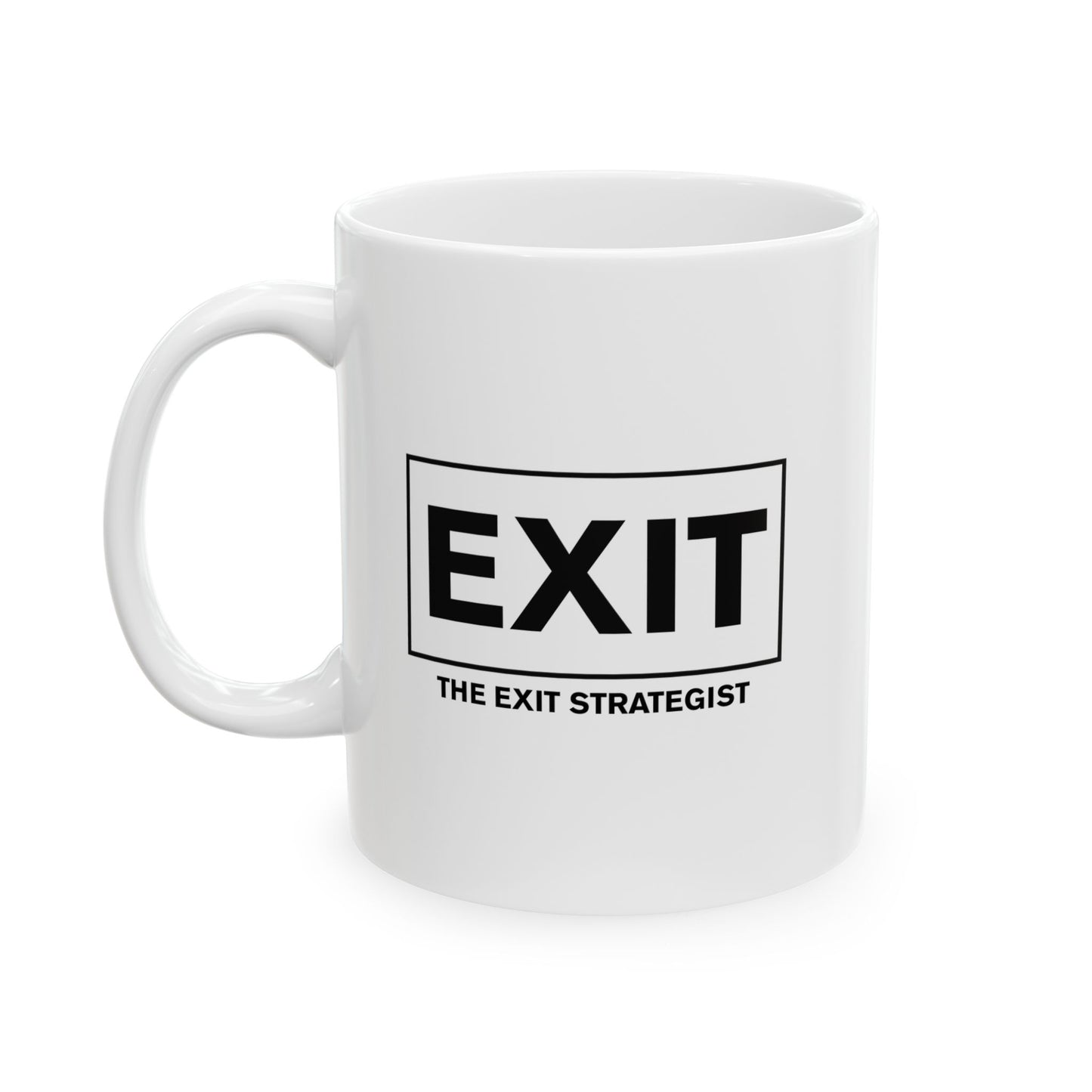 Ceramic Mug — “The New American Dream is to Leave™"